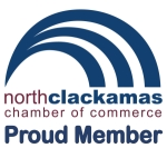 Proud Member of North Clackamas Chamber of Commerce